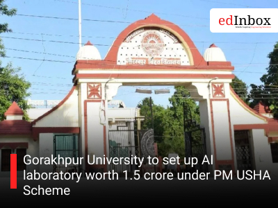 Gorakhpur University to set up AI laboratory worth 1.5 crore under PM USHA Scheme