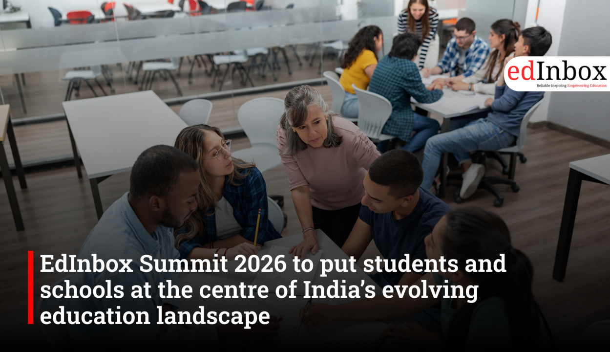 EdInbox Summit 2026 to put students and schools at the centre of India’s evolving education landscape
