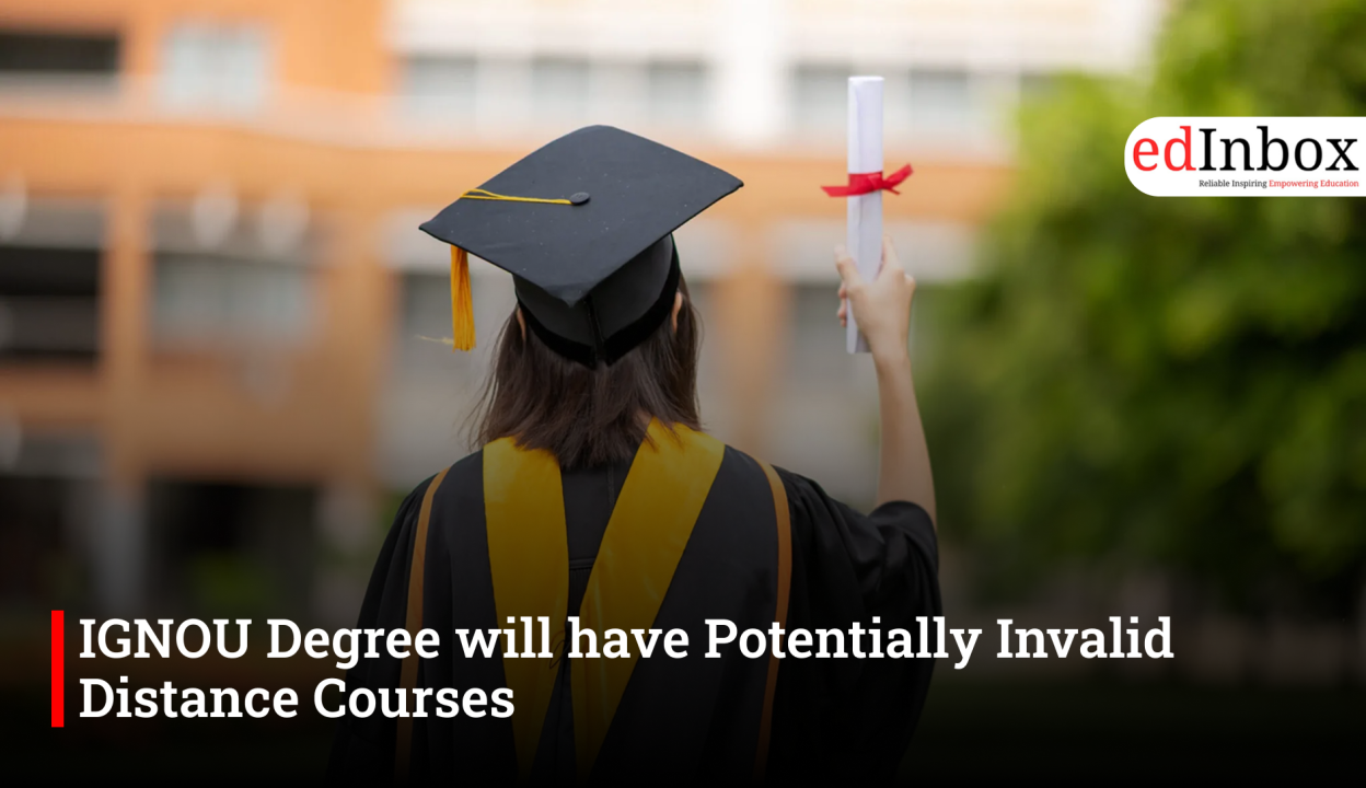 IGNOU Degree will have Potentially Invalid Distance Courses