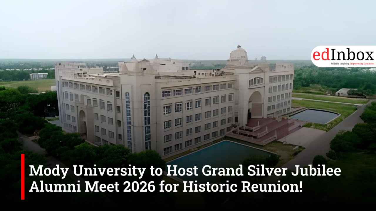Mody University to Host Grand Silver Jubilee Alumni Meet 2026 for Historic Reunion!
