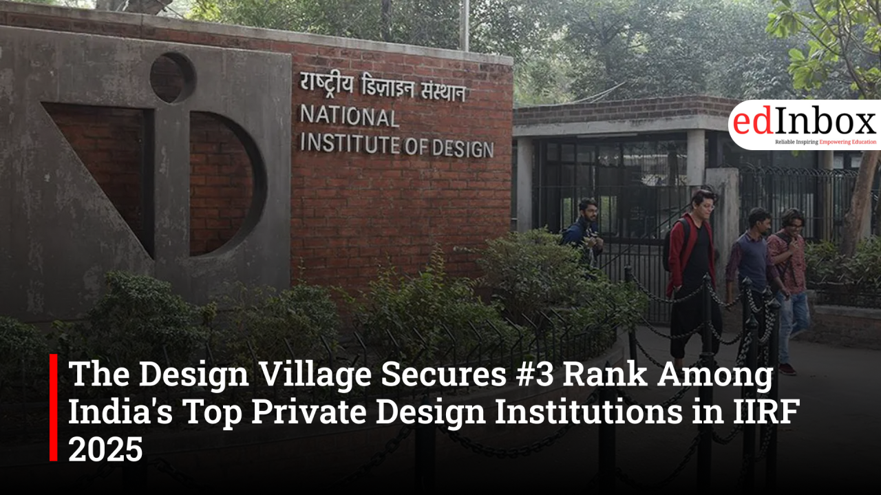 The Design Village Secures #3 Rank Among India's Top Private Design Institutions in IIRF 2025