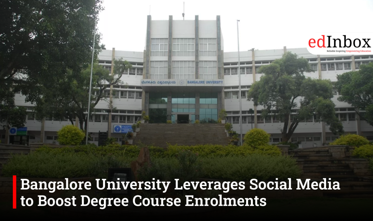 Bangalore University Leverages Social Media to Boost Degree Course Enrolments