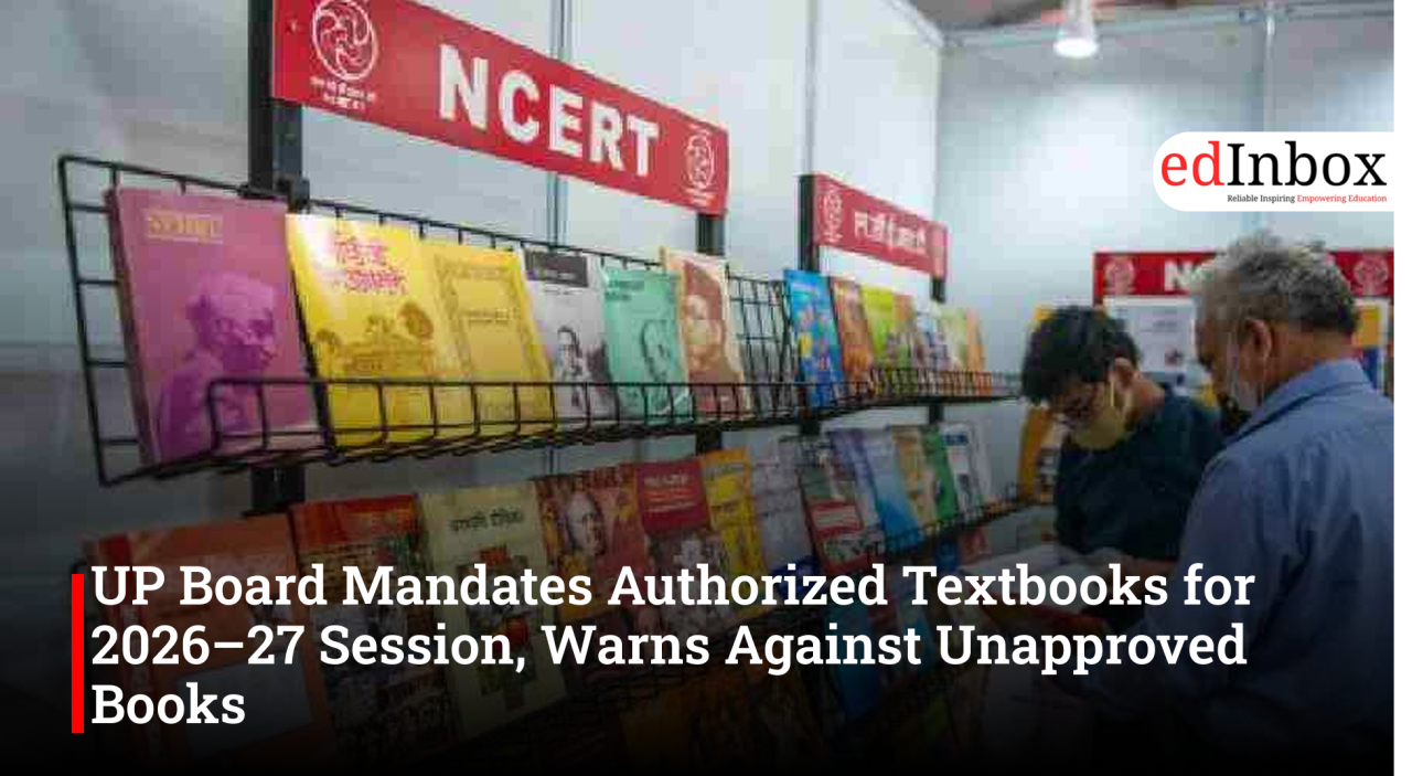 UP Board Mandates Authorized Textbooks for 2026–27 Session, Warns Against Unapproved Books