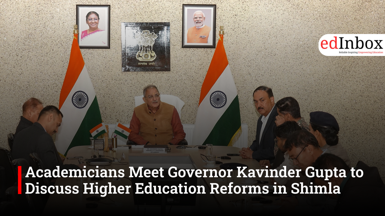 Academicians Meet Governor Kavinder Gupta to Discuss Higher Education Reforms in Shimla