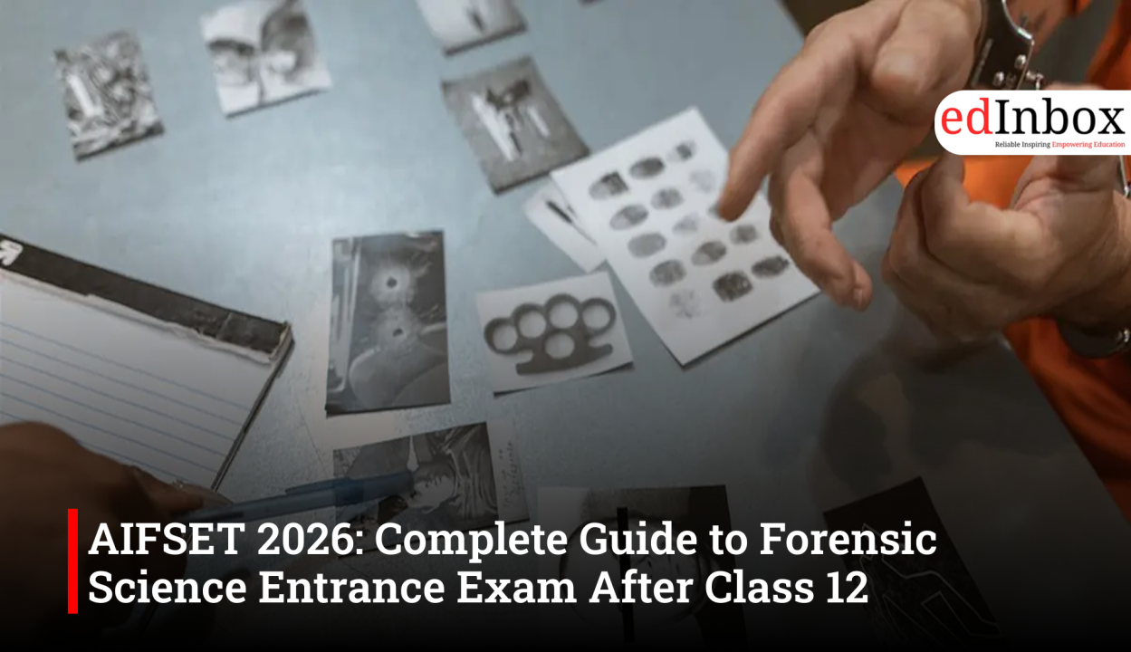 AIFSET 2026: Complete Guide to Forensic Science Entrance Exam After Class 12
