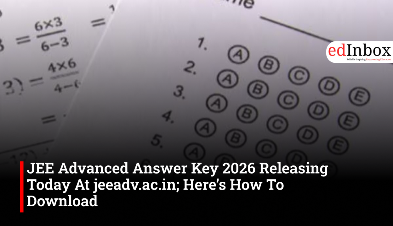 JEE Advanced Answer Key 2026 Releasing Today At jeeadv.ac.in; Here’s How To Download
