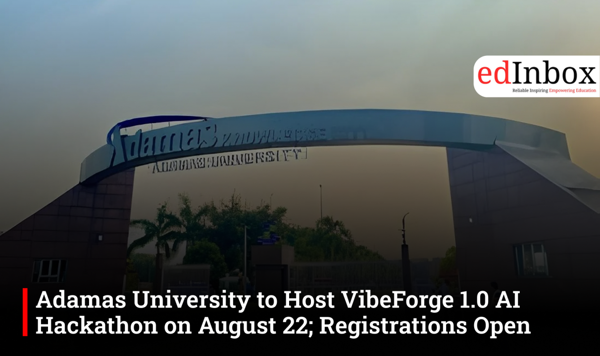 Adamas University to Host VibeForge 1.0 AI Hackathon on August 22; Registrations Open