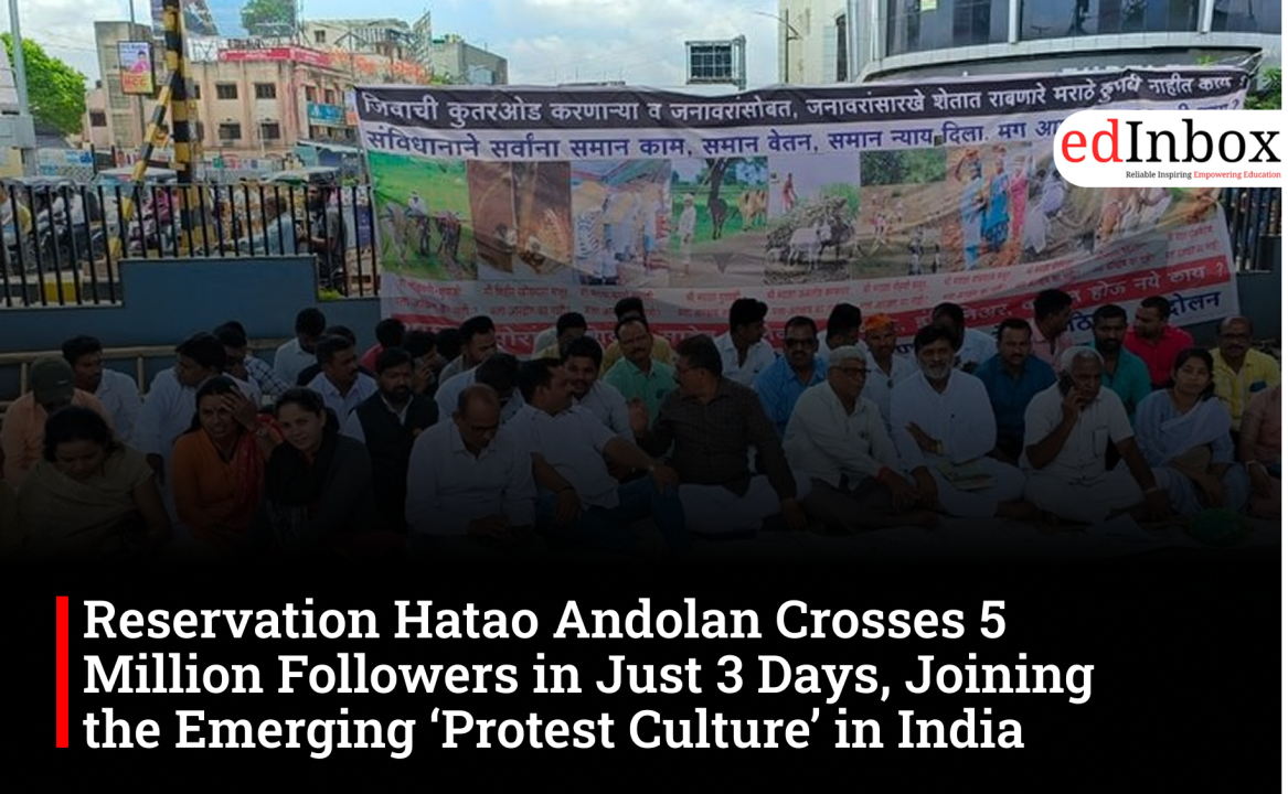 Reservation Hatao Andolan Crosses 5 Million Followers in Just 3 Days, Joining the Emerging ‘Protest Culture’ in India