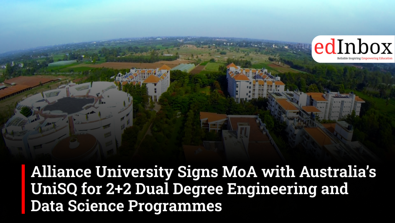 Alliance University Signs MoA with Australia’s UniSQ for 2+2 Dual Degree Engineering and Data Science Programmes