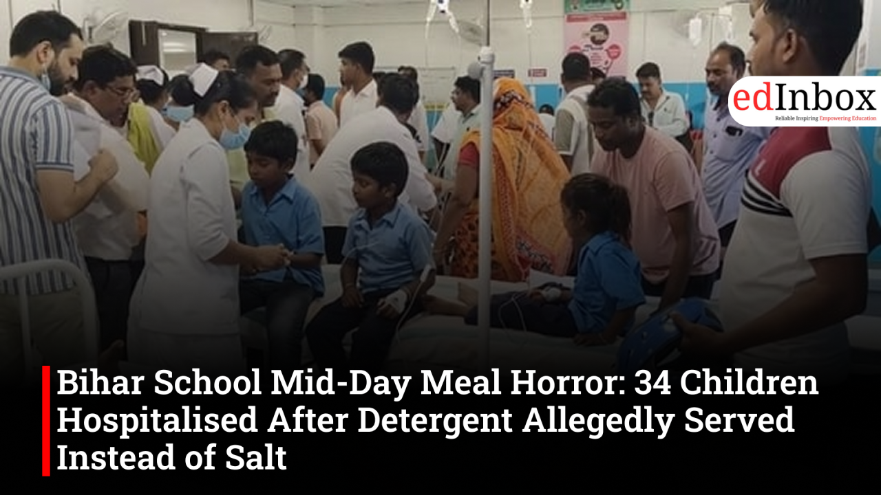 Bihar School Mid-Day Meal Horror: 34 Children Hospitalised After Detergent Allegedly Served Instead of Salt