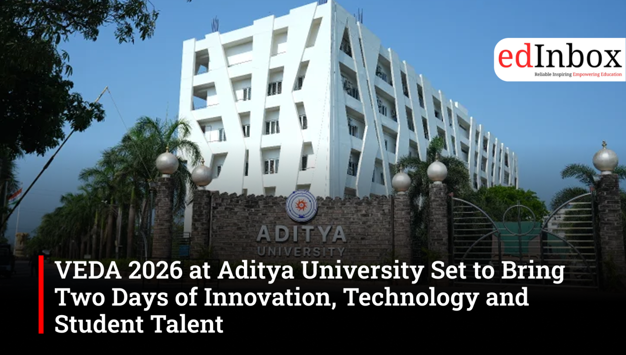 VEDA 2026 at Aditya University Set to Bring Two Days of Innovation, Technology and Student Talent