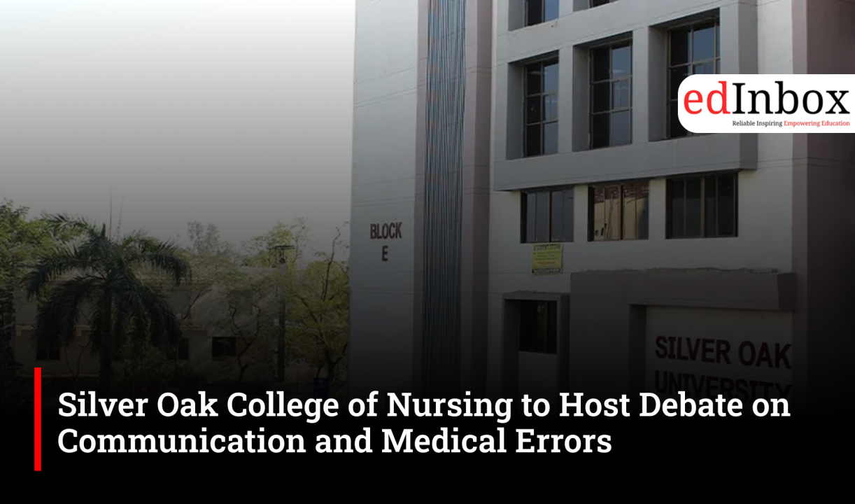 Silver Oak College of Nursing to Host Debate on Communication and Medical Errors