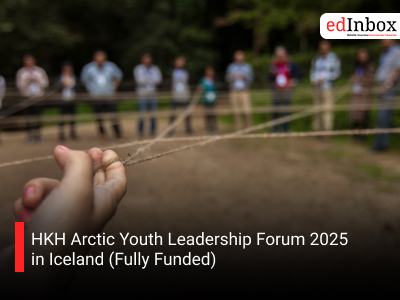 HKH Arctic Youth Leadership Forum 2025 in Iceland (Fully Funded)