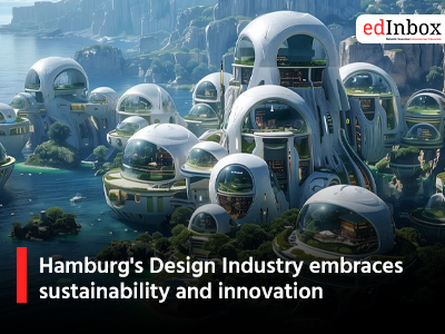 Hamburg's Design Industry embraces sustainability and innovation