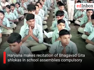 Haryana makes recitation of Bhagavad Gita shlokas in school assemblies compulsory