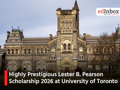 Highly Prestigious Lester B. Pearson Scholarship 2026 at University of Toronto