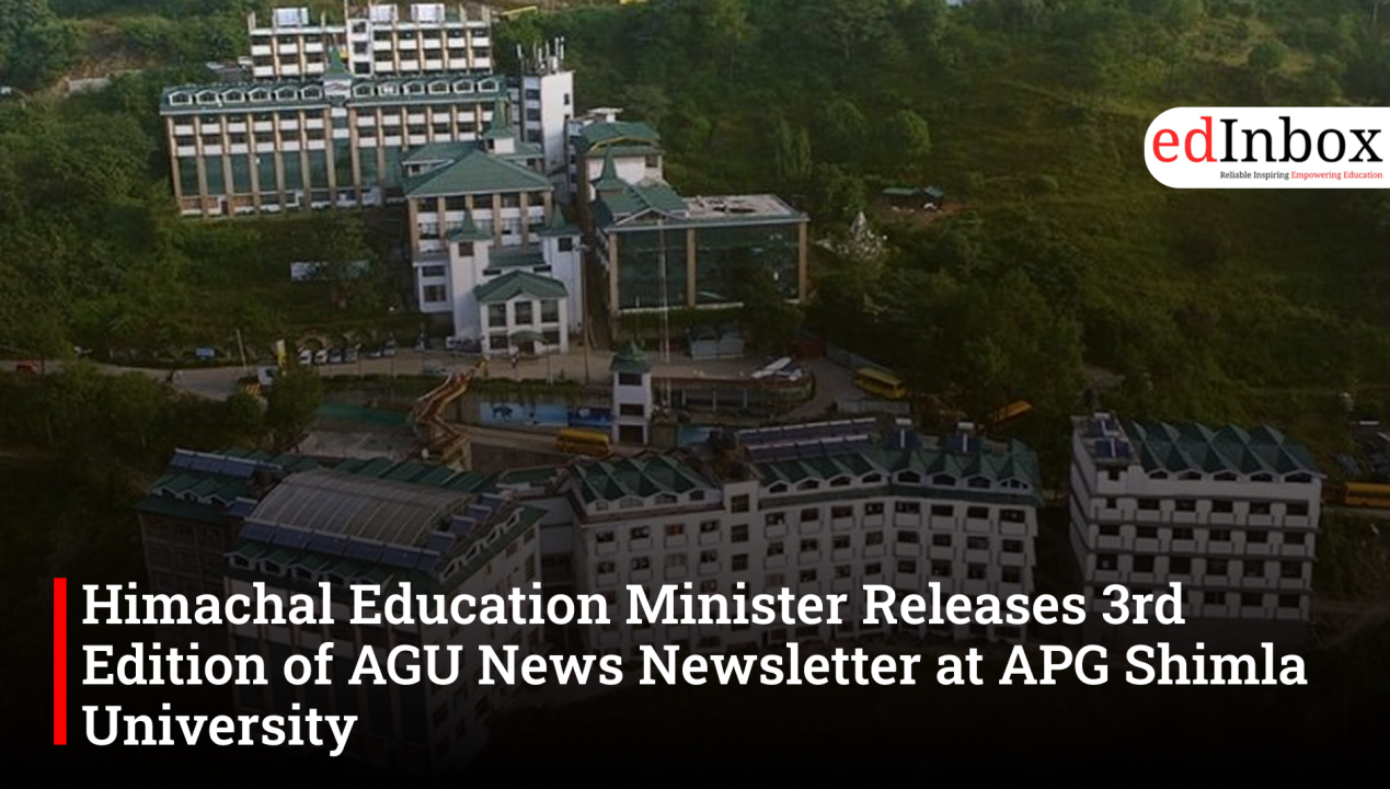 Himachal Education Minister Releases 3rd Edition of AGU News Newsletter at APG Shimla University