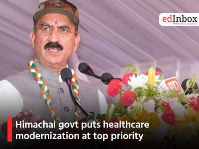 Himachal govt puts healthcare modernization at top priority