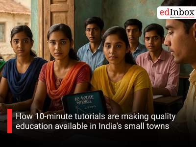 How 10-minute tutorials are making quality education available in India's small towns