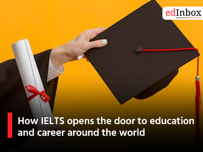 How IELTS opens the door to education and career around the world