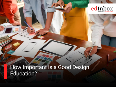 How Important is a Good Design Education?