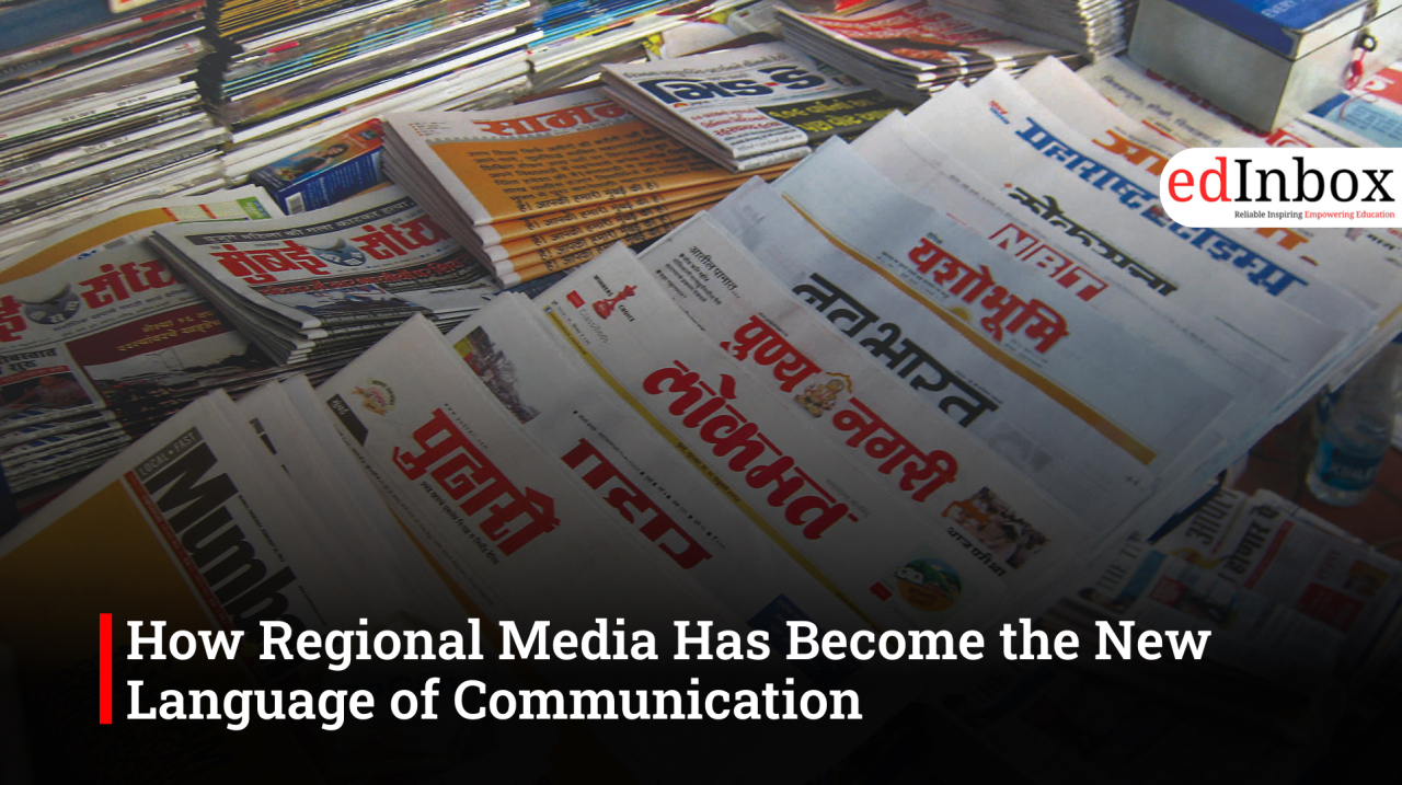 How Regional Media Has Become the New Language of Communication 