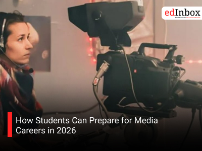 How Students Can Prepare for Media Careers in 2026