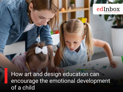 How art and design education can encourage the emotional development of a child