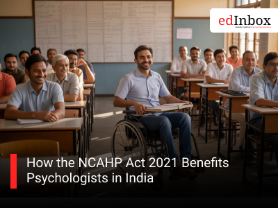 How the NCAHP Act 2021 Benefits Psychologists in India