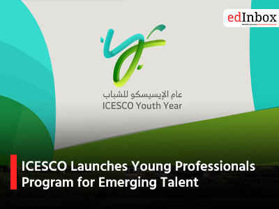 ICESCO Launches Young Professionals Program for Emerging Talent