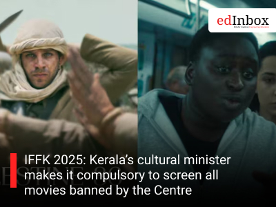 IFFK 2025: Kerala’s cultural minister makes it compulsory to screen all movies banned by the Centre
