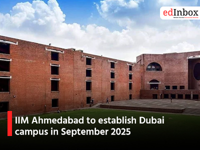  IIM Ahmedabad to establish Dubai campus in September 2025