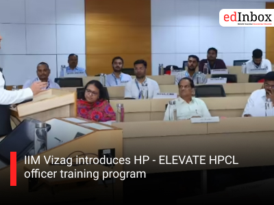 IIM Vizag introduces HP - ELEVATE HPCL officer training program