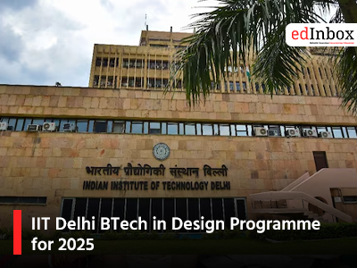 IIT Delhi BTech in Design Programme for 2025