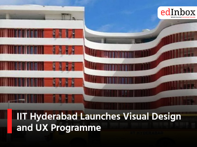 IIT Hyderabad Launches Visual Design and UX Programme