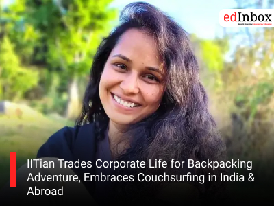 IITian Trades Corporate Life for Backpacking Adventure, Embraces Couchsurfing in India & Abroad