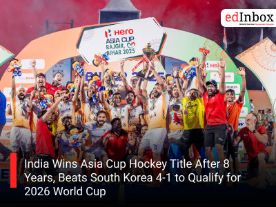 India Wins Asia Cup Hockey Title After 8 Years, Beats South Korea 4-1 to Qualify for 2026 World Cup