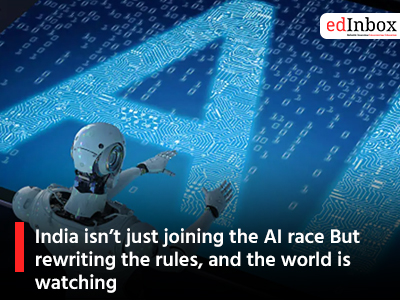 India isn’t just joining the AI race But rewriting the rules, and the world is watching