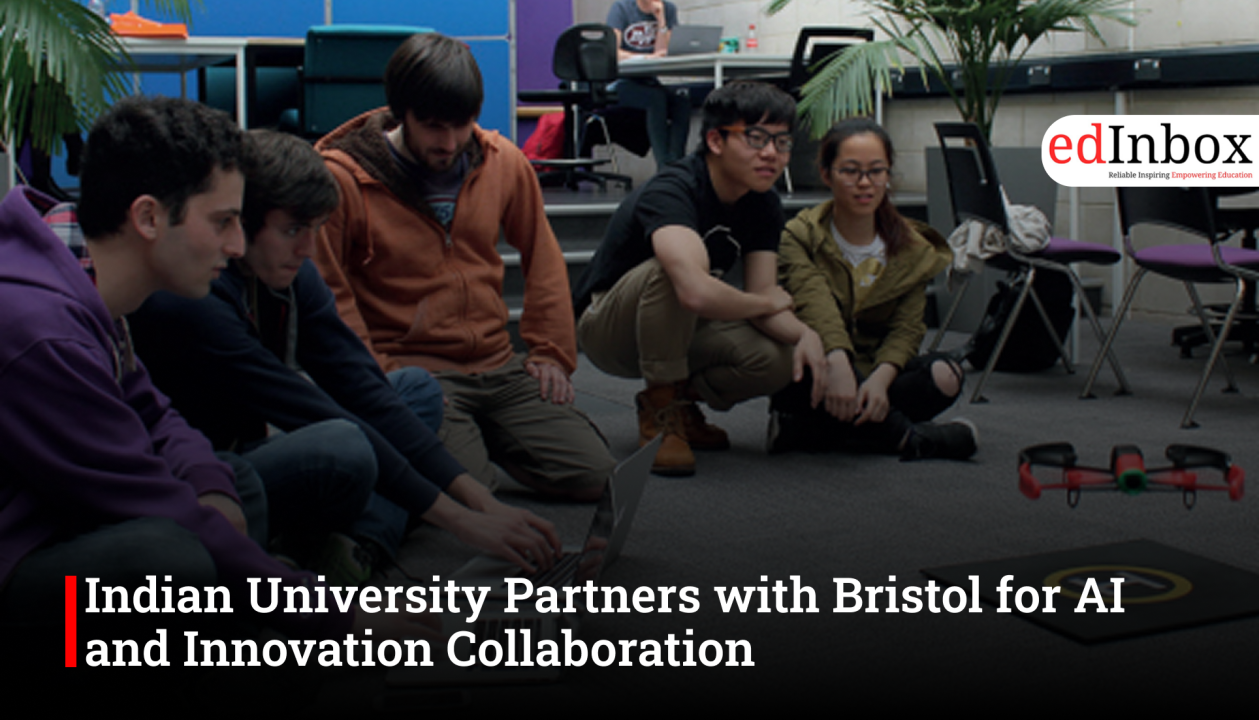 Indian University Partners with Bristol for AI and Innovation Collaboration