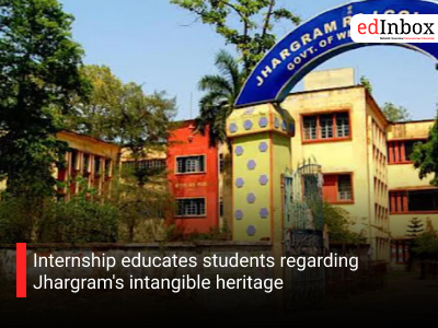 Internship educates students regarding Jhargram's intangible heritage