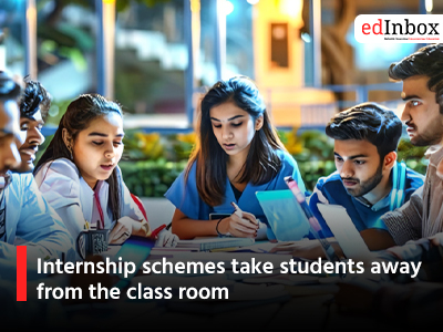 Internship schemes take students away from the class room