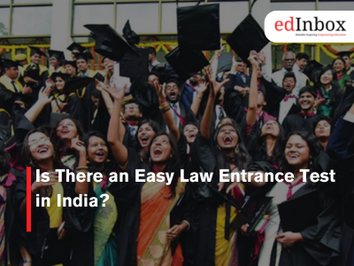 Is There an Easy Law Entrance Test in India? 