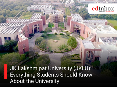 JK Lakshmipat University (JKLU): Everything Students Should Know About the University