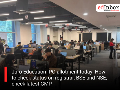 Jaro Education IPO allotment today: How to check status on registrar, BSE and NSE; check latest GMP