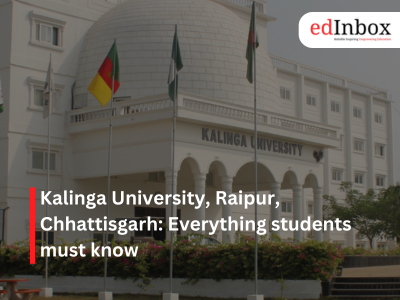 Kalinga University, Raipur, Chhattisgarh: Everything students must know