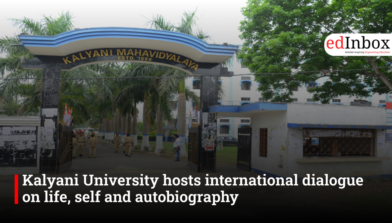 Kalyani University hosts international dialogue on life, self and autobiography