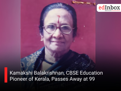 Kamakshi Balakrishnan, CBSE Education Pioneer of Kerala, Passes Away at 99