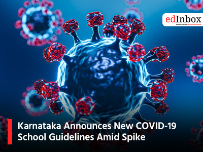 Karnataka Announces New COVID-19 School Guidelines Amid Spike