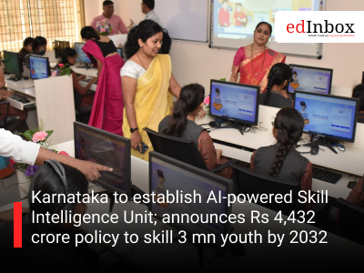 Karnataka to establish AI-powered Skill Intelligence Unit; announces Rs 4,432 crore policy to skill 3 mn youth by 2032