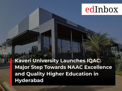 Kaveri University Launches IQAC: Major Step Towards NAAC Excellence and Quality Higher Education in Hyderabad